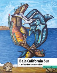 La entidad donde vivo Baja California Sur